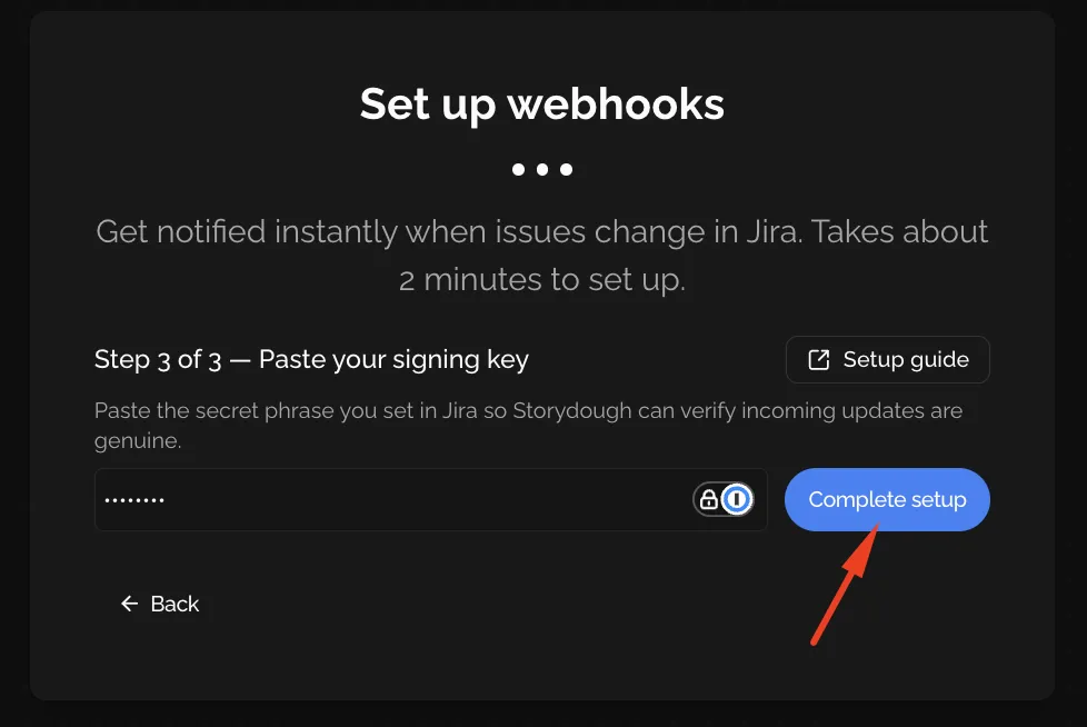 Storydough Set up Webhooks modal — paste the signing key and save clicking Complete setup